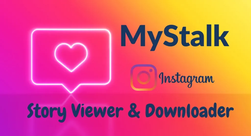 MyStalk Instagram Viewer
