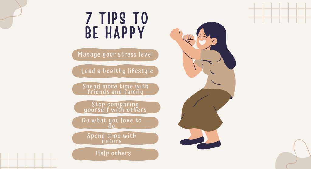 7 Tips to Be Happy