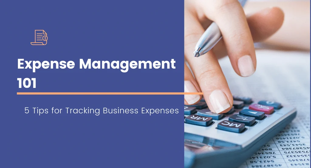 Expense Management 101