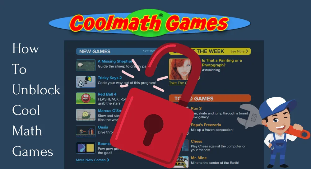 How to Unblock Cool Math Games