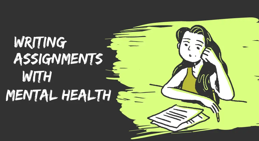 writing assignments with mental health