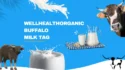 WellHealthOrganic Buffalo Milk Tag