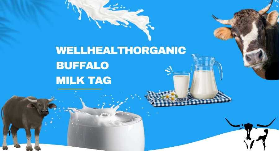 WellHealthOrganic Buffalo Milk Tag