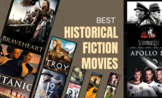 Best Historical Fiction Movies