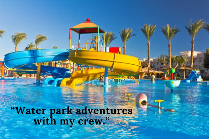 Water Park Captions for Instagram for Boy